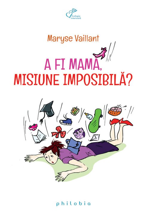 A fi mama, misiune imposibila?