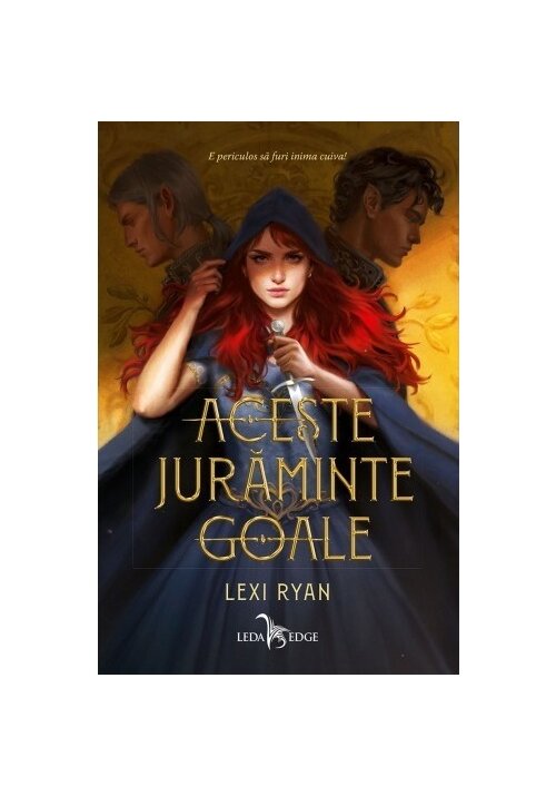 Aceste juraminte goale Aceste juraminte goale