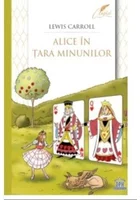 ALICE IN TARA MINUNILOR - editie completa