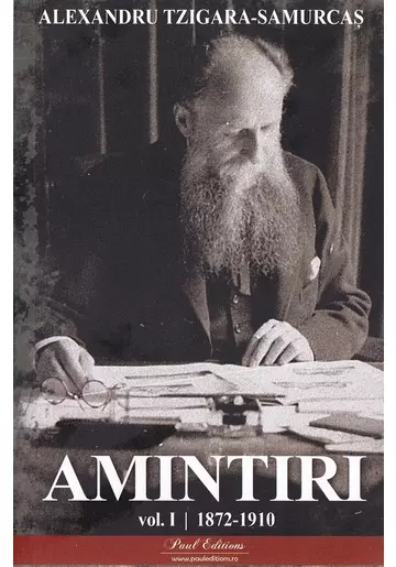 Amintiri Vol.1: 1872-1910