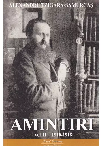 Amintiri Vol.2: 1910-1918