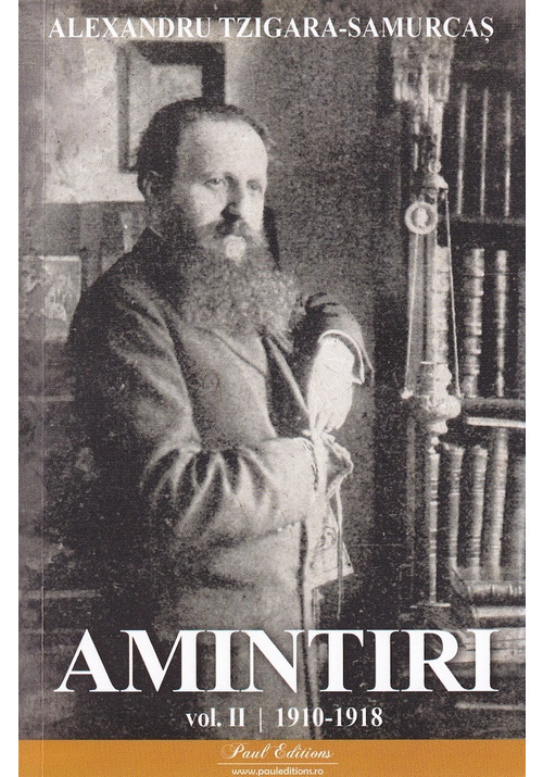 Amintiri Vol.2: 1910-1918