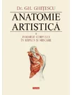Anatomie artistica. Vol. II: Formele corpului in repaus si miscare