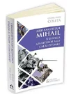 Arhanghelul Mihail si istoria aparitiilor sale calauzitoare
