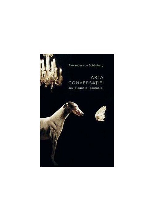 Arta conversatiei sau eleganta ignorantei