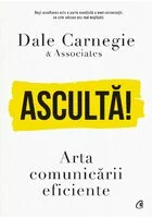 Asculta! Arta comunicarii eficiente