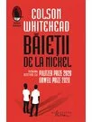 Baietii de la Nickel