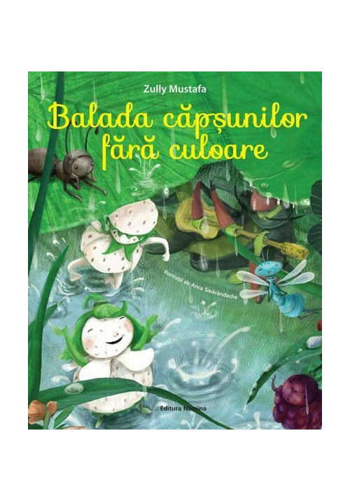 Balada capsunilor fara culoare