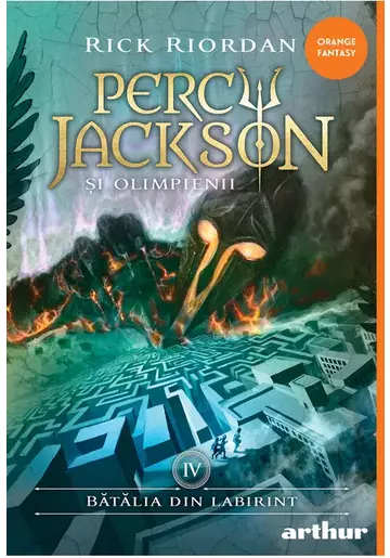 Batalia din Labirint. Seria Percy Jackson si Olimpienii, Vol.4