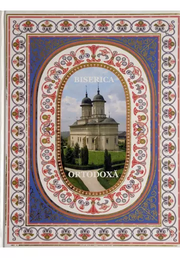 Biserica ortodoxa. Album Premium