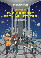 Bit & R. Exploratori prin multivers