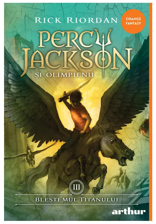 Blestemul Titanului. Seria Percy Jackson si Olimpienii, Vol.3