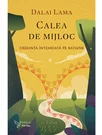 Calea de mijloc - Dalai Lama