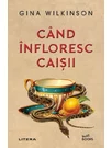 Cand infloresc caisii