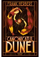 Canonicatul Dunei (Seria Dune, partea a VI-a, ed. 2019)