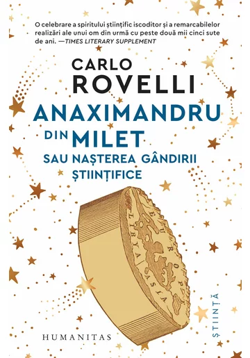 Carlo Rovelli, Anaximandru din Milet sau nasterea gandirii stiintifice