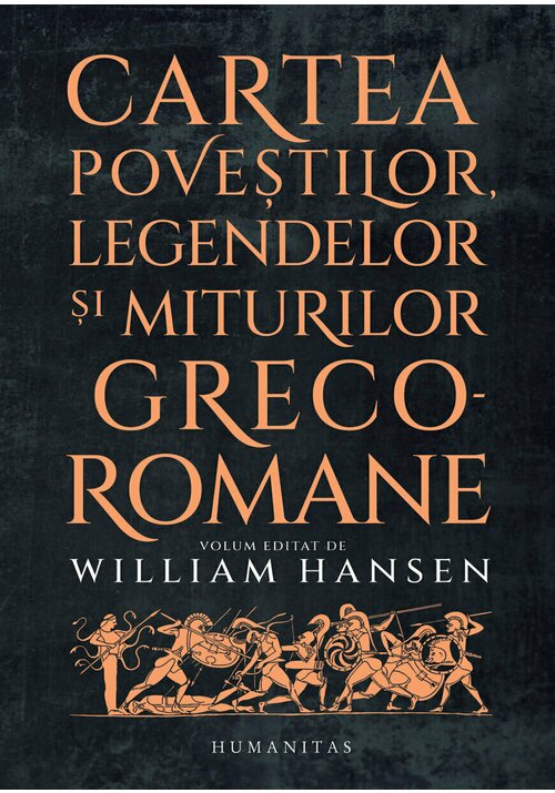 Cartea povestilor, legendelor si miturilor greco-romane Beletristica. poza 2022