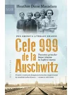 Cele 999 de la Auschwitz