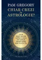 Chiar crezi in astrologie?