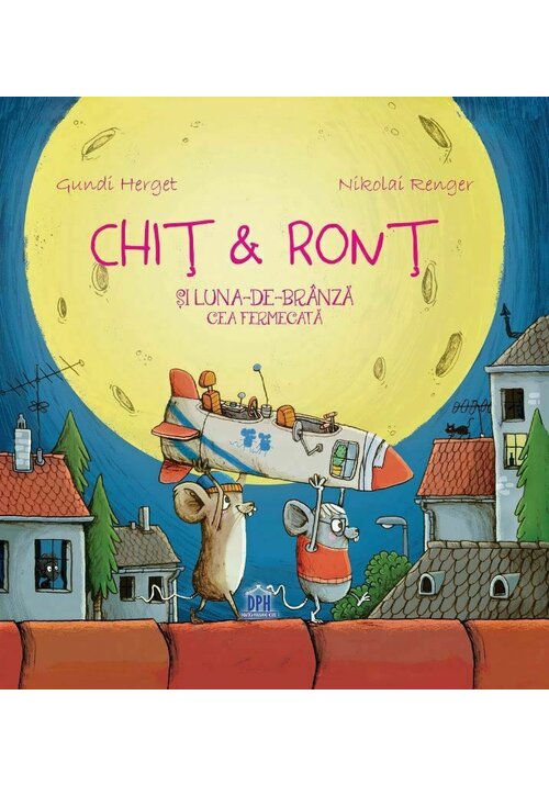 Chit & Ront si Luna-de-branza cea fermecata