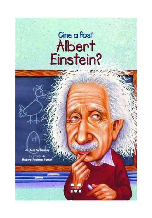Cine a fost Albert Einstein? librex.ro