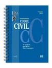 Codul civil. Septembrie 2021. Editie spiralata