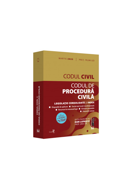 Codul civil si Codul de procedura civila: MARTIE 2023