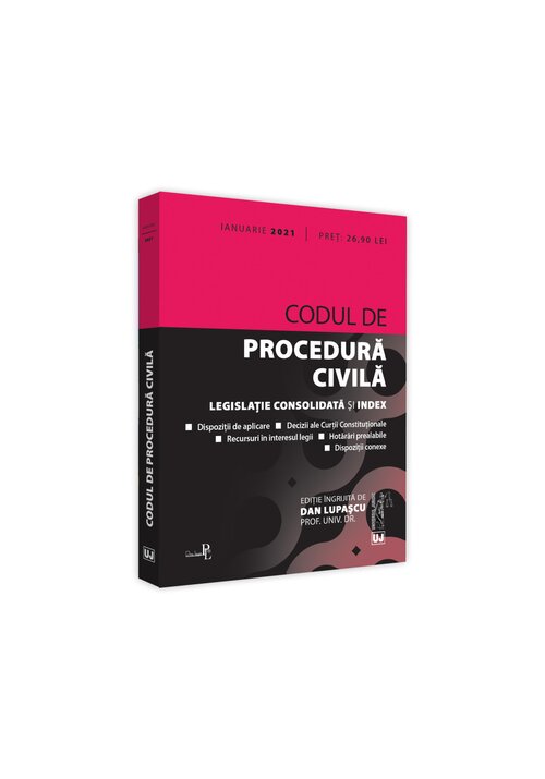 Codul de procedura civila: IANUARIE 2021 librex.ro