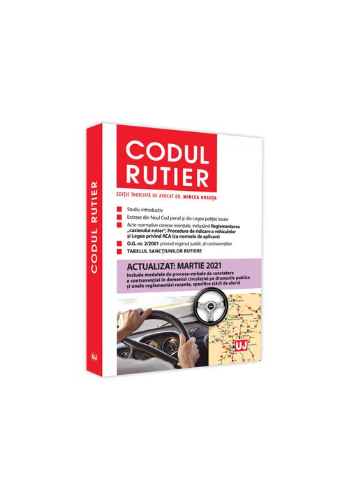 Codul rutier. Actualizat: martie 2021