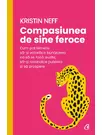 Compasiunea de sine feroce