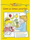 Conni si lumea jocurilor 5 ani+