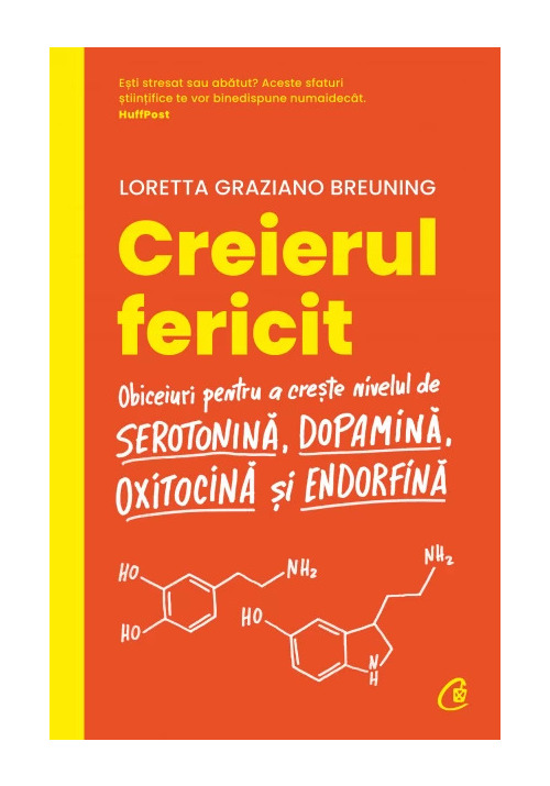 Creierul fericit. Editia a II-a