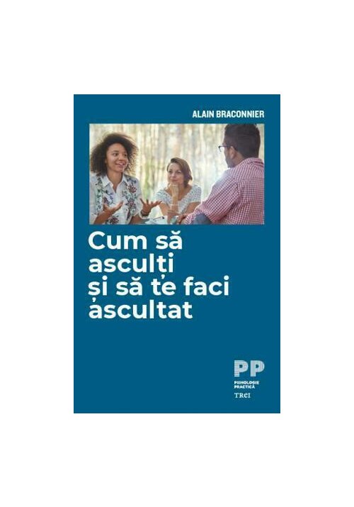 Cum sa asculti si sa te faci ascultat