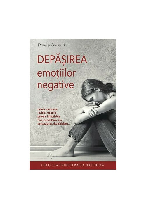 Depasirea emotiilor negative