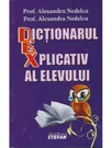 DEX Scolar - Dictionarul Explicativ al elevului