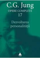 Dezvoltarea Personalitatii - Opere complete vol. 17