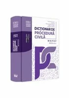 Dictionar de procedura civila de la A la Z, editia a 3-a, actualizata si completata
