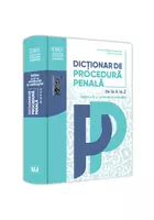 Dicționar de procedura penala. Editia a II-a