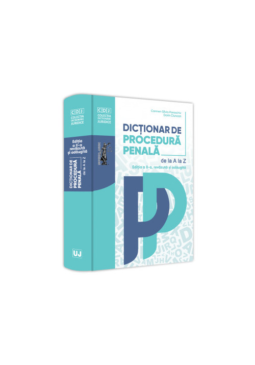 Dicționar de procedura penala. Editia a II-a