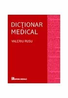 Dicţionar medical, Ediţia a IV-a revizuită şi adăugită