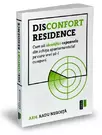 Disconfort Residence