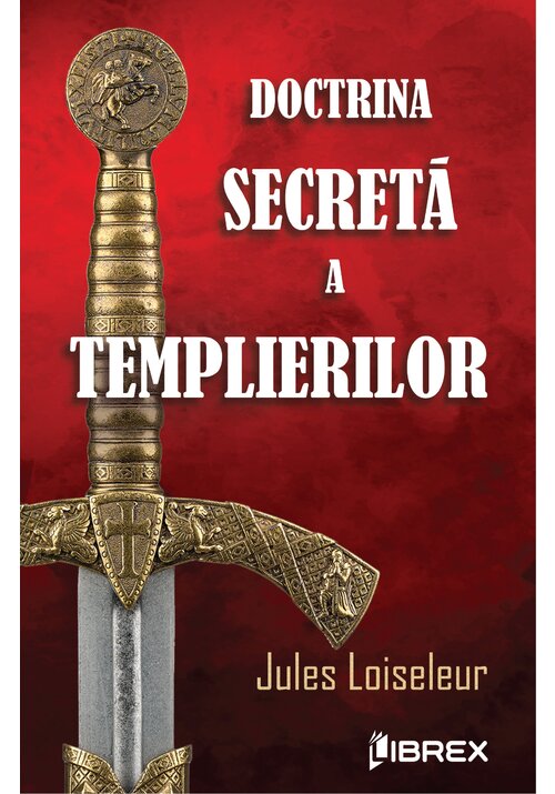 Doctrina secreta a templierilor