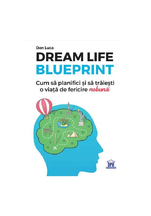 Dream life blueprint
