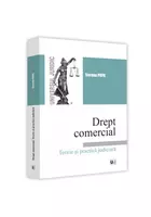 Drept comercial. Teorie și practica judiciara