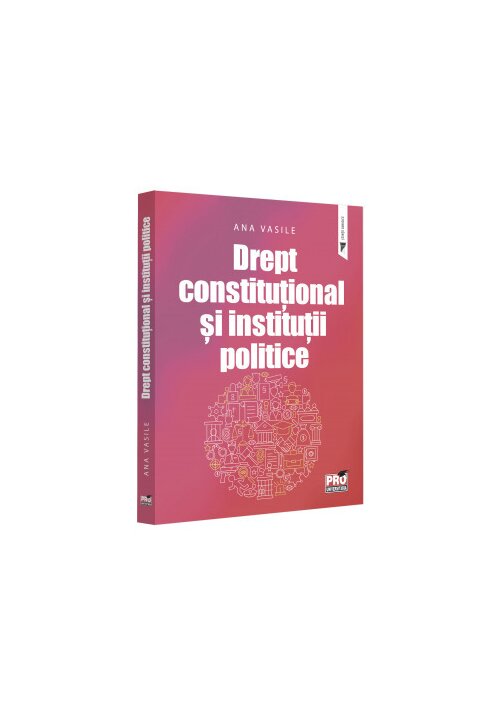 Vezi detalii pentru Drept constitutional si institutii politice