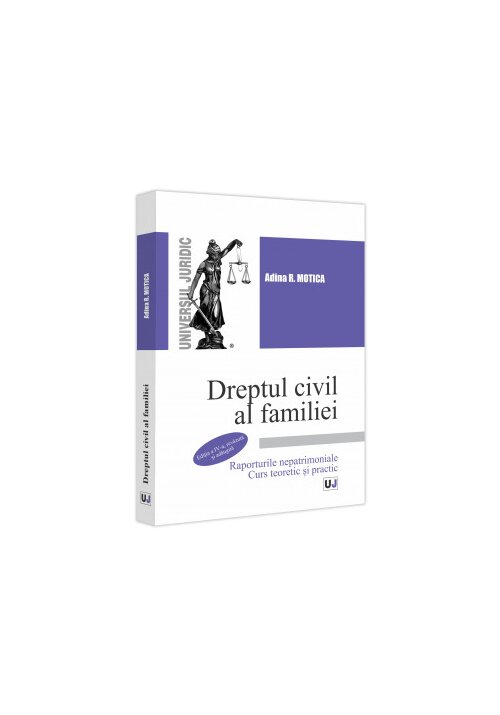 Vezi detalii pentru Dreptul civil al familiei. Raporturile nepatrimoniale. Curs teoretic și practic