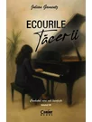 Ecourile tacerii. Cuvantul care ma insoteste