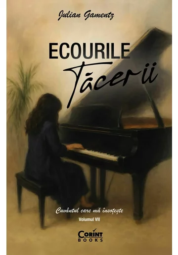 Ecourile tacerii. Cuvantul care ma insoteste