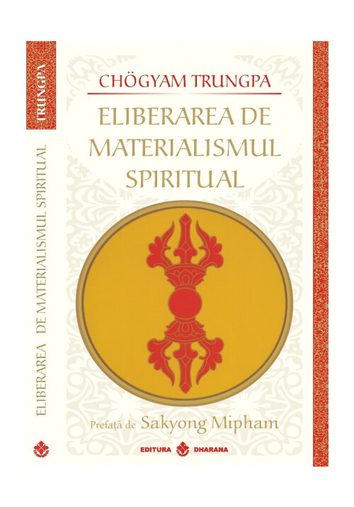 Eliberarea de materialismul spiritual