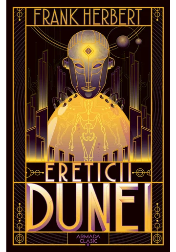 Ereticii Dunei (Seria Dune, partea a V-a, ed. 2019)